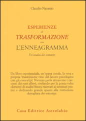 Esperienze di trasformazione con l enneagramma. Un analisi dei sottotipi