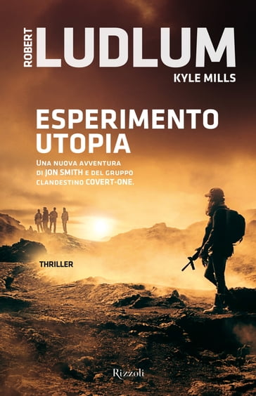 Esperimento Utopia - Kyle Mills - Robert Ludlum