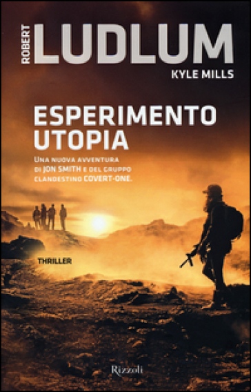 Esperimento utopia - Robert Ludlum - Kyle Mills