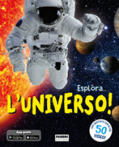 Esplora... l universo! Con app