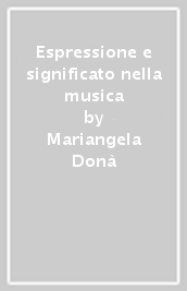 Espressione e significato nella musica