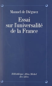 Essai sur l universalité de la France