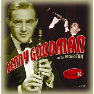 Essential - Benny Goodman