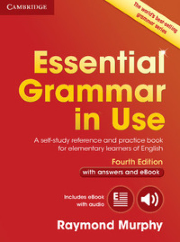 Essential grammar in use. With answers-Interactive book. Per le Scuole superiori. Con e-book. - Raymond Murphy