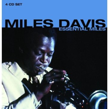 Essential miles - Miles Davis