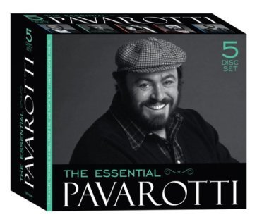 Essential pavarotti - Luciano Pavarotti