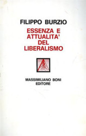 Essenza e attualità del liberalismo