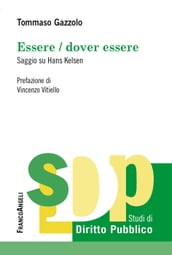 Essere / dover essere. Saggio su Hans Kelsen