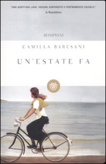 Estate fa (Un') - Camilla Baresani