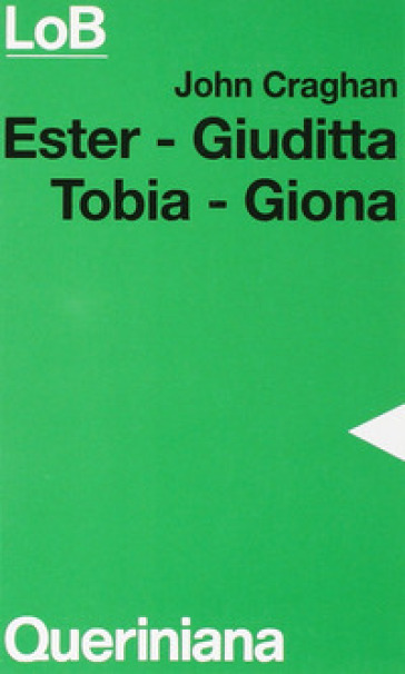 Ester, Giuditta, Tobia, Giona - John Craghan