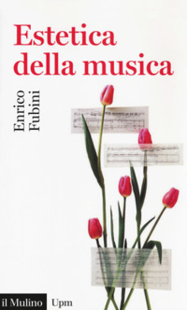 Estetica della musica - Enrico Fubini