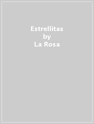 Estrellitas - La Rosa