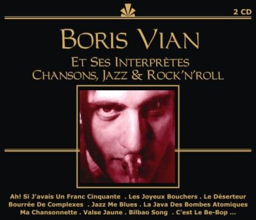 Et ses interpretes - Boris Vian