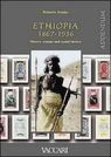 Ethiopia 1867-1936. History, stamps and postal history. Addendum - Roberto Sciaky