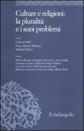 Ethos e poiesis. 8.Culture e religioni: la pluralità e i suoi problemi