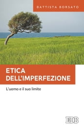 Etica dell imperfezione