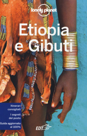 Etiopia e Gibuti - Jean-Bernard Carillet - Anthony Ham