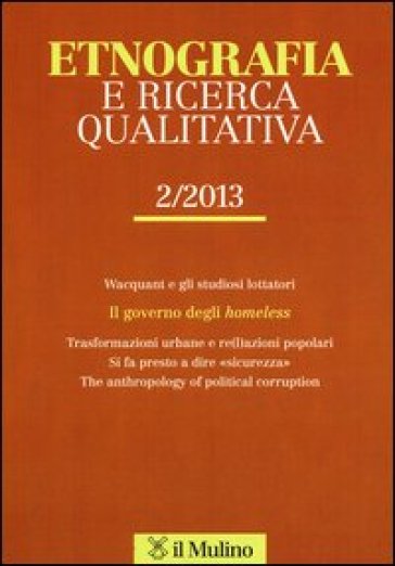 Etnografia e ricerca qualitativa (2013). 2.