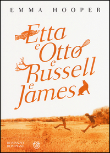 Etta e Otto e Russell e James - Emma Hooper