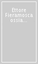 Ettore Fieramosca ossia la disfida di Barletta. La fortuna di un romanzo nella pittura e nell editoria dell 800