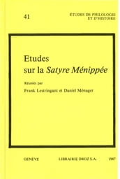 Etudes sur la Satyre Menippée