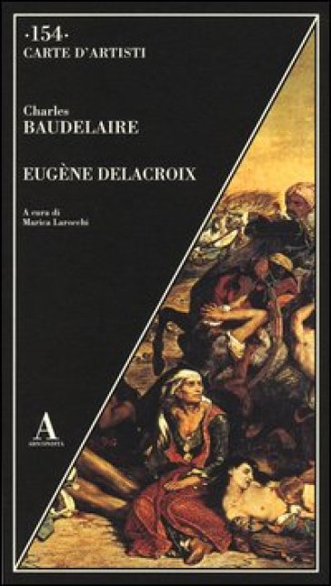 Eugène Delacroix - Charles Baudelaire