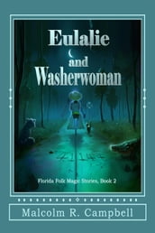 Eulalie and Washerwoman