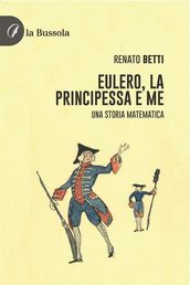 Eulero, la principessa e me