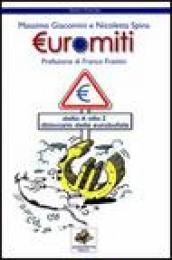 Euromiti. Dizionario delle eurobufale