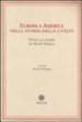 Europa e America nella storia della civiltà. Studi in onore di Aldo Stella