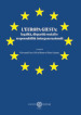 L Europa giusta: legalità, disparità sociali e responsabilità intergenerazionali