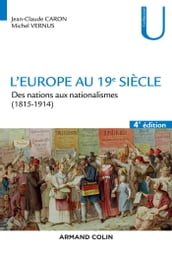 L Europe au 19e siècle - 4e éd.
