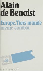 Europe, tiers-monde, même combat