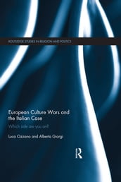 European Culture Wars and the Italian Case