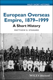 European Overseas Empire, 1879 - 1999