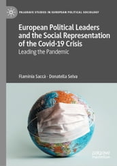 European Political Leaders and the Social Representation of the Covid-19 Crisis