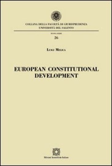 European constitutional development - Luigi Melica