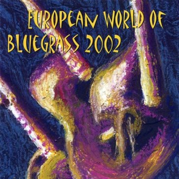 European world of bluegra - AA.VV. Artisti Vari