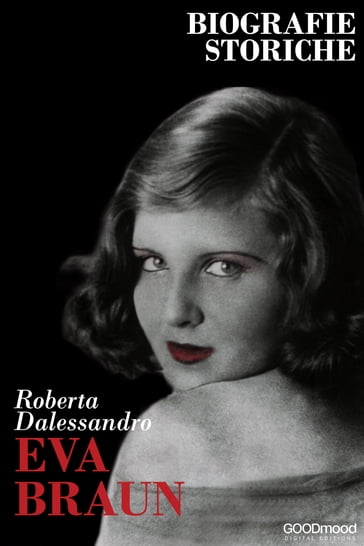 Eva Braun - Roberta Dalessandro