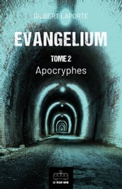 Evangelium - Tome 2