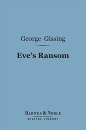 Eve s Ransom (Barnes & Noble Digital Library)