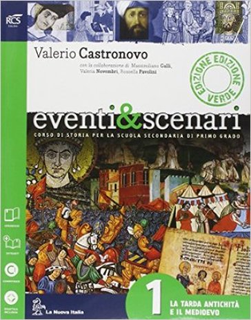 Eventi & scenari. Ediz. verde. Con Atlante. Per la Scuola media. Con e-book. Con espansione online. 1. - Valerio Castronovo