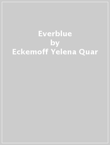 Everblue - Eckemoff Yelena Quar