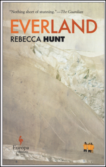 Everland. Ediz. inglese - Rebecca Hunt