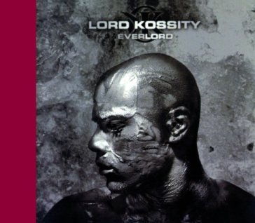 Everlord - LORD KOSSITY