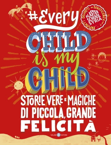 Every Child Is My Child - AA.VV. Artisti Vari