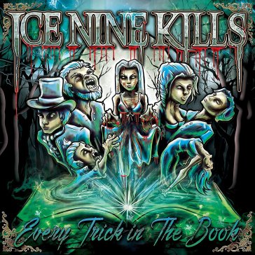 Every trick in the book - ICE NINE KILLS