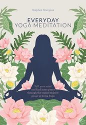 Everyday Yoga Meditation