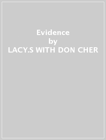 Evidence - LACY.S WITH DON CHER