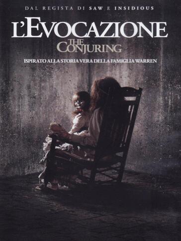 Evocazione (L') - The Conjuring - James Wan